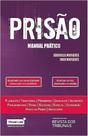 Prisão: Manual Pratico