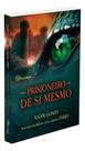 Prisioneiro de Si Mesmo