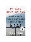 Private revolutions - four women face china's new social order