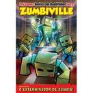 Pró-Games Minecraft Revista em Quadrinhos Extra Ed. 06 O EXTERMINADOR DE ZUMBIS