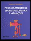 Processamento de Sinais Em Acústica e Vibrações Processamento de Sinais Em Acústica e Vibrações