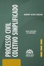 Processo civil coletivo simplificado Processo civil coletivo simplificado