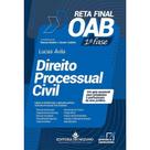 Processo Civil - Reta Final Oab 1 Fase