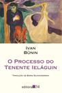 Processo do Tenente Ieláguin, O Processo do Tenente Ieláguin, O