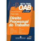 Processo Do Trabalho - Reta Final Oab 1 Fase Processo Do Trabalho - Reta Final Oab 1 Fase