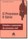 Processo Ii Série, O: Estudos e Pareceres de Processo Civil - GAZETA JURIDICA