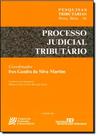 Processo Judicial Tributário Processo Judicial Tributário