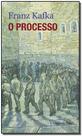 Processo, O Processo, O
