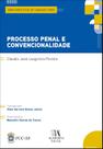 Processo Penal e Convencionalidade