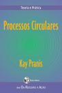 Processos Circulares Processos Circulares