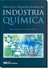 Processos e Operacões Unitárias da Indústria Química - CIENCIA MODERNA