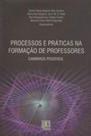 Processos e praticas na formacao de professores caminhos possiveis - LIBER LIVRO