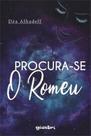 Procura-se o romeu - vol. 1