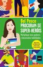 Procuram-Se Super Herois - Enkla - 1 Procuram-Se Super Herois - Enkla - 1