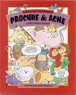 PROCURE & ACHE - LIVRO EDUCATIVO -