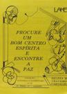 Procure Um Bom Centro Espírita e Encontre a Paz