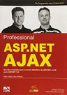 Profissional Asp.Net Ajax - Editora Alta Books Profissional Asp.Net Ajax - Editora Alta Books