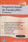 Programa Saude Da Familia (psf) Comentado - AB EDITORA