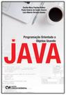 Programação Orientada a Objetos Usando Java - CIENCIA MODERNA