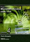 Programando microsoft access com vba vol. 4 - CIENCIA MODERNA