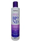 Progressiva Proliss Pro Blond Sem Formol Myphios 300ml