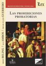 Prohibiciones probatorias, las