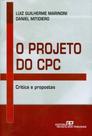 Projeto Do Cpc, O Critica E Propostas - Revista Dos Tribunais