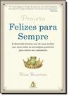 Projeto Felizes Para Sempre - SEXTANTE