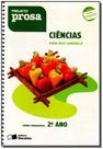 Projeto Prosa - Ciencias - 2 Ano