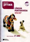 Projeto Prosa Lingua Portuguesa 2 Ano - SARAIVA