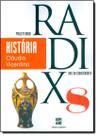Projeto Radix - Historia - ATICA