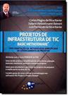 Projetos de Infraestrutura de TIC - BRASPORT Projetos de Infraestrutura de TIC - BRASPORT