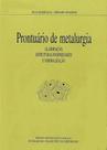 Prontuário de Metalurgia - Fundação Calouste Gulbenkian