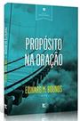 Proposito Na Oracao - Edicao De Bolso