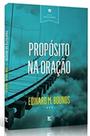 Proposito Na Oracao - Edicao De Bolso - VIDA
