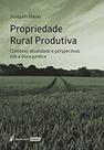 Propriedade Rural Produtiva - Lumen Juris Propriedade Rural Produtiva - Lumen Juris