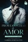 Pros e contras do amor - livro ii - fruto proibido