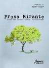 Prosa mirante escritos sobre literatura, história e representatividade