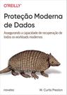 Proteção Moderna De Dados: Assegurando a capacidade de recuperação de todos os workloads modernos