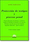 Proteccion de Testigos Y Proceso Penal
