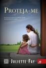 Proteja-me: Por Que nos Tornamos Tão Distantes Quando Mais Precisamos de Carinho - NOVO CONCEITO