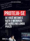 Proteja-se de você mesmo e bata o mercado de ações no longo prazo - CIENCIA MODERNA