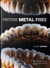 Prótese Metal Free - Napoleão