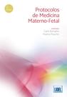 Protocolos de Medicina Materno-Fetal - 4ª Edição