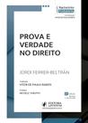Prova e Verdade no Direito Prova e Verdade no Direito
