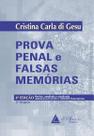 Prova Penal e Falsas Memórias