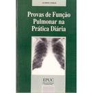 Provas de Função Pulmonar na Prática Diária