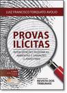 Provas Ilícitas - REVISTA DOS TRIBUNAIS