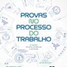 Provas no processo do trabalho