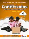 Proyecto Conectados 4 Libro Alumno - MACMILLAN DO BRASIL Proyecto Conectados 4 Libro Alumno - MACMILLAN DO BRASIL